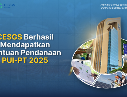 CESGS Berhasil Mendapatkan Bantuan Pendanaan PUI-PT 2025 untuk Keberlanjutan Bisnis di Indonesia